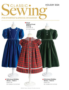 Classic Sewing Magazine Holiday 2024 Issue