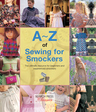 Load image into Gallery viewer, A-Z of Sewing for Smockers