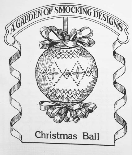 Garden of Smocking Designs Chrismas Ball