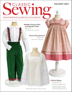 Classic Sewing Magazine Holiday 2021 Issue