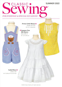 Classic Sewing Magazine Summer 2022 Issue